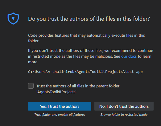 Screenshot shows the message for confirming if you trust the authors of the agent.
