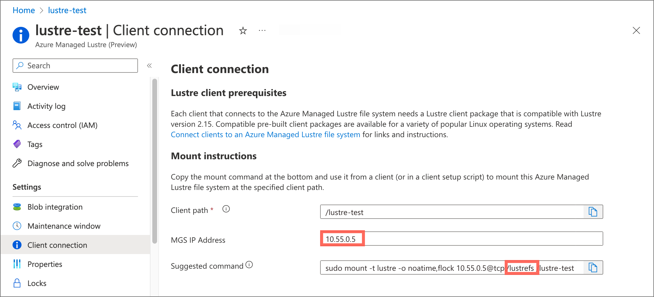 Screenshot of the pane for client connection in the Azure portal. The MGS IP address and the "lustrefs" name in the mount command are highlighted.
