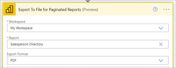 Screenshot of the Power Automate flow step showing workspace, paginated report, and export format selection fields.