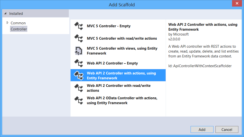 [Entity Framework を使用したアクション] オプションが青色で強調表示されている Web A P I 2 コントローラーを示す [スキャフォールディングの追加] ダイアログのスクリーンショット。