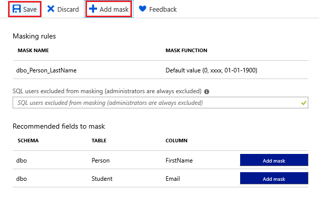 Azure ポータル ページのスクリーンショットで、[保存] または [動的データマスクの追加] フィールドが表示されています。スキーマ、テーブル、およびテーブルの列は、マスクを適用する推奨フィールドです。