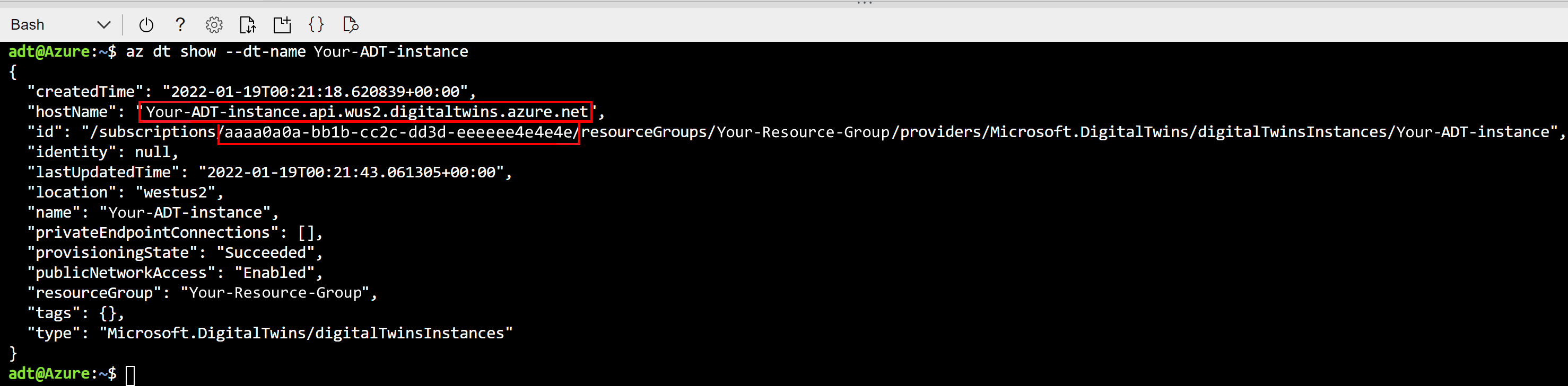 Cloud Shell 浏览器窗口的屏幕截图，其中显示了 az dt show 命令的输出。突出显示 hostName 字段和订阅 ID。
